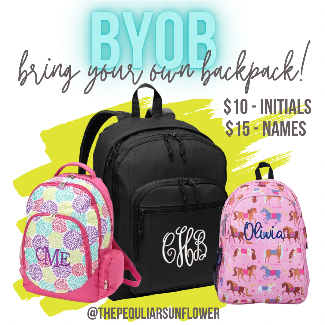 BYOB - bring your own backpack