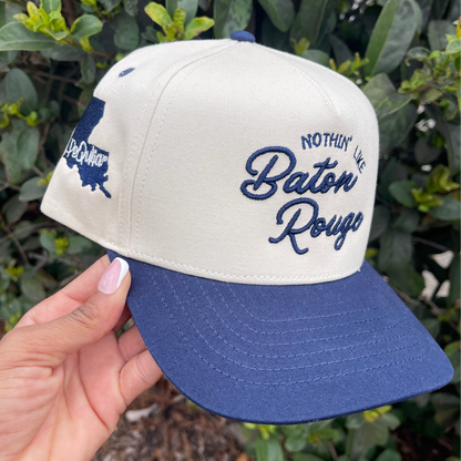 nothin' like Baton Rouge snapback