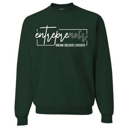 entrepreNOIR sweatshirt